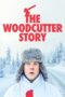 The Woodcutter Story 2022