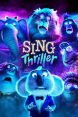 Sing Thriller (2024) Sub Indo