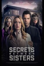 Secrets Between Sisters (2024) Sub Indo