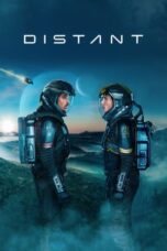 Distant (2024) Sub Indo