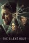 The Silent Hour (2024) Sub Indo The Silent Hour (2024) Sub Indo