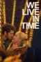 We Live in Time (2024) Sub Indo