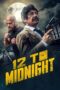 12 to Midnight (2024) Sub Indo 12 to Midnight (2024) Sub Indo