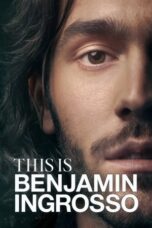 Film Online This Is Benjamin Ingrosso (2024) Sub Indo