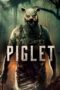 Film Sub Indo Piglet (2025) Film Sub Indo Piglet (2025)