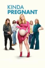 Film Sub Indo Kinda Pregnant (2025) Film Sub Indo Kinda Pregnant (2025)