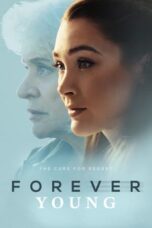 Film Sub Indo Forever Young (2024)