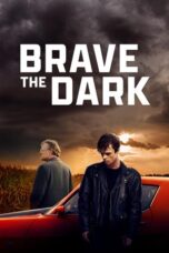 Film Sub Indo Brave the Dark (2025)