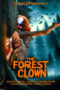 Film Online Sub Indo The Forest Clown (2025) Film Online Sub Indo The Forest Clown (2025)