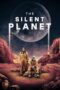 Film Sub Indo The Silent Planet (2024) Film Sub Indo The Silent Planet (2024)