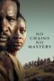 Film Sub Indo No Chains No Masters (2024)