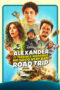 Alexander and the Terrible Horrible No Good Very Bad Road Trip (2025) Alexander and the Terrible Horrible No Good Very Bad Road Trip (2025)