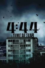 Film Online Sub Indo 444 Time of Fear (2024)