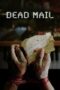 Film Online Sub Indo Dead Mail (2024)