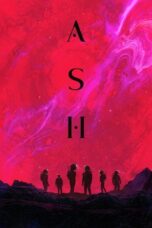 Film Klikxxi Sub Indo Ash (2025)