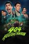 Film Online Sub Indo 404 Run Run (2024)