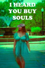 Film I Heard You Buy Souls (2024) Sub Indo