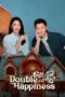 Drama China Double Happiness (2025) Drama China Double Happiness (2025)