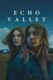 Film Echo Valley (2025) Sub Indo