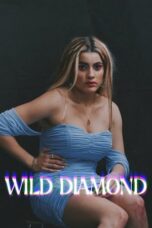 Film Wild Diamond (2024) Sub Indo