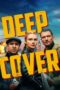 Film Deep Cover (2025) Sub Indo Film Deep Cover (2025) Sub Indo