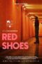 Film Red Shoes (2022) Sub Indo Film Red Shoes (2022) Sub Indo