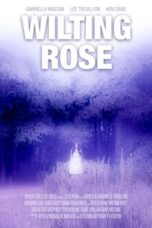 Film Wilting Rose (2025) Sub Indo