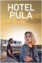 Film Hotel Pula (2023) Sub Indo