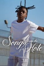 Songs from the Hole (2024)