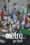 Metro In Dino (2025) Metro In Dino (2025)