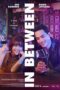 In Between (2025) In Between (2025)