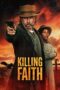 Killing Faith (2025) Killing Faith (2025)