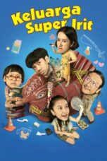 Film Indonesia Keluarga Super Irit (2025)