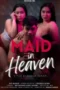 Film Dewasa Thailand Maid In Heaven (2025)