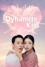 Dynamite Kiss (2025) Dynamite Kiss (2025)