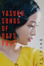 Yasuko Songs of Days Past (2025)